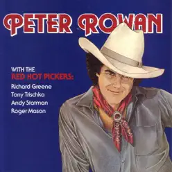 With the Red Hot Pickers - Peter Rowan With the Red Hot Pickers - Peter Rowan
