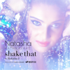 Shake That (feat. Rohitha J) - Natasha Rathnayake