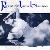 Rocío de Luna Blanca artwork