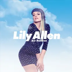 Air Balloon - Single - Lily Allen