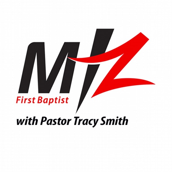 First Baptist Church of Mt Zion Podcast cover