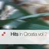 Hits in Croatia, Vol. 2, 2013
