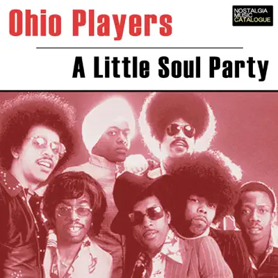 A Little Soul Party - Ohio Players