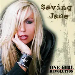 One Girl Revolution (Walmart/ Liquid Exclusive) - Saving Jane