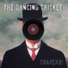 The Dancing Cricket - Voyage au centre de la Terre