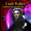 Cindy Walker - It's All Your Fault