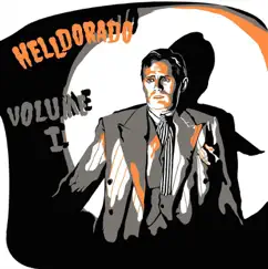Volume 1 - EP by Helldorado album reviews, ratings, credits