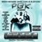 Set It Off (feat. FnF & Infamous Mobb) - P.B.K. lyrics