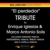 El Perdedor - Tribute to Enrique Iglesias & Marco Antonio Solis - EP