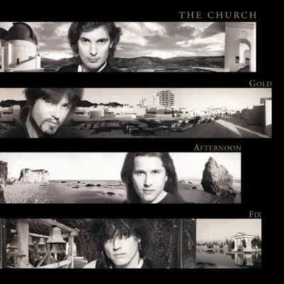 Gold Afternoon Fix (Remastered) - The Church