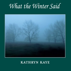Kathryn Kaye - A Rose in Winter
