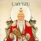 Lao Tzu Taoism Lesson 7 - Lao Tzu lyrics