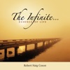 The Infinite... Essence of Life, 2009