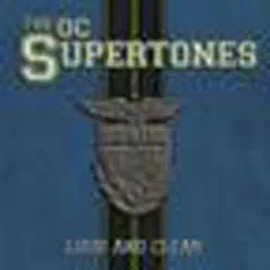 Loud and Clear - The O. C. Supertones