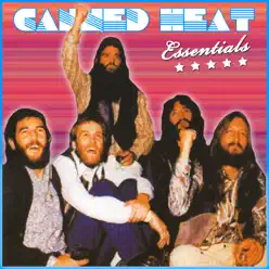 Essentials - Canned Heat