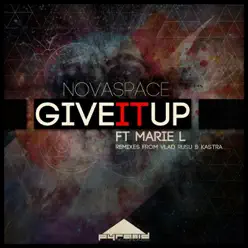 Give It UP - Single - Novaspace Give It UP - Single - Novaspace
