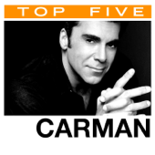 Top 5 Hits - EP - Carman
