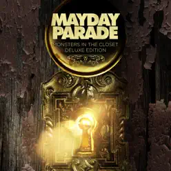 Monsters in the Closet (Deluxe Edition) - Mayday Parade