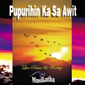 Pupurihin Ka Sa Awit (Live) artwork