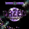 Dazed album lyrics, reviews, download