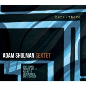 Adam Shulman Sextet - For an Unknown Lady