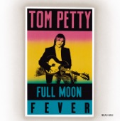 I Won't Back Down by Tom Petty