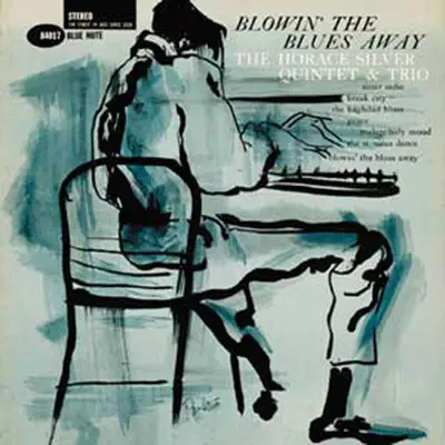 Blowin' the Blues Away (The Rudy Van Gelder Edition Remastered) - Horace Silver