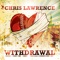 Withdrawal - Chris Lawrence lyrics