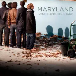 Something To Share - Single - Maryland Something To Share - Single - Maryland