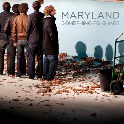 Something To Share - Single - Maryland