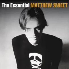 The Essential by Matthew Sweet album reviews, ratings, credits