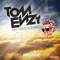Tom Enzy - Get Up