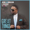 Great Things (feat. Mike Willis) - Single