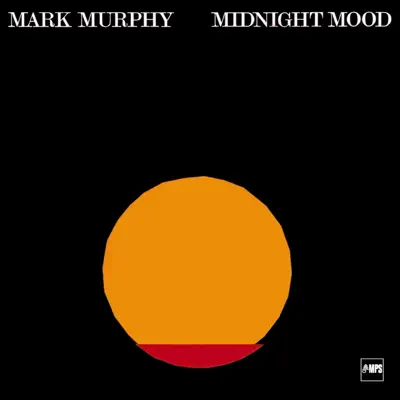 Midnight Mood - Mark Murphy Midnight Mood - Mark Murphy
