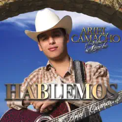 Hablemos - Single - Ariel Camacho Y Los Plebes Del Rancho