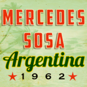 Argentina '62 - Mercedes Sosa