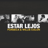 Estar Lejos (feat. Willie Colon) artwork
