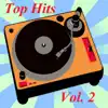 Top Hits Vol. 2 album lyrics, reviews, download