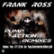 Pump Action (Pete Van Payne Remix) - Frank Ross lyrics