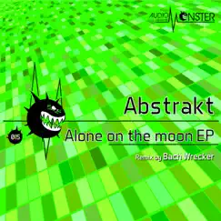 Alone On the Moon - EP by Abstrakt album reviews, ratings, credits