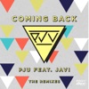 Coming Back (feat. Javi) [The Remixes] - EP