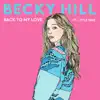 Back to My Love (feat. Little Simz) - Single album lyrics, reviews, download