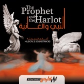 The Prophet and the Harlot (Music from the Musical) artwork