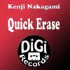 Quick Erase - Single album lyrics, reviews, download