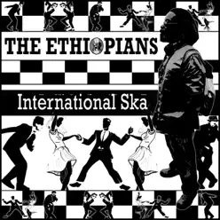 International Ska - Single - The Ethiopians International Ska - Single - The Ethiopians