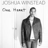 Joshua Winstead - One Heart