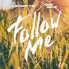 Stream & download Follow Me - EP