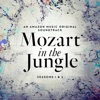 Mozart in the Jungle: Seasons 1 and 2 (An Amazon Music Original Soundtrack) artwork