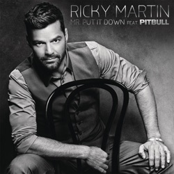 Eros Ramazzotti & Ricky Martin - Mr. Put It Down (feat. Pitbull)