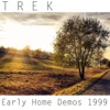 Early Home Demos 1999